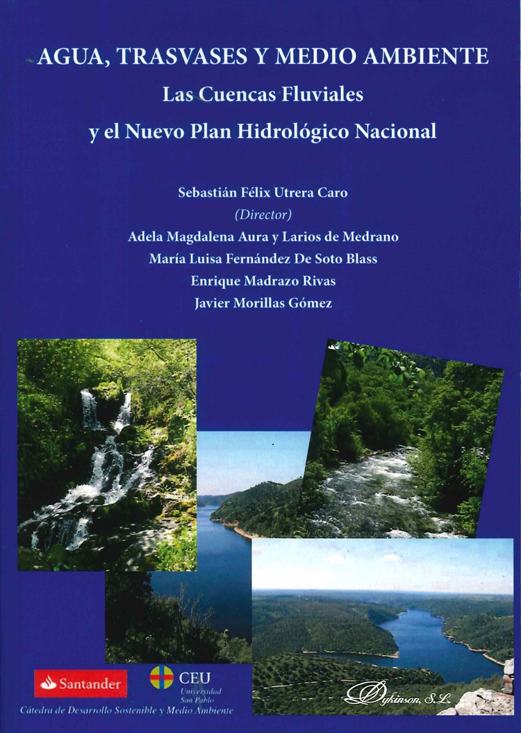 Agua, trasvases y Medio Ambiente